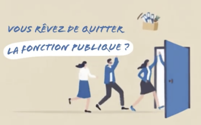 Atelier K : Oser quitter la fonction publique